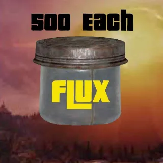 500 Each Flux