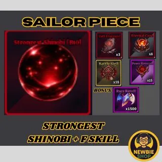 STRONGEST SHINOBI ; SAILOR PIECE