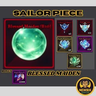 BLESSED MAIDEN + F SKILL ; SAILOR PIECE