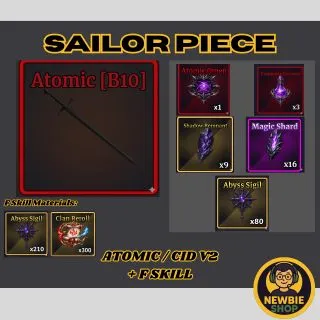 ATOMIC / CID V2 ; Sailor Piece
