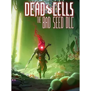 Dead Cells + The Bad Seed DLC - steam