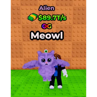 🔥Meowl (👽Alien👽) (89.7T/s) - Kick a Lucky Block🔥