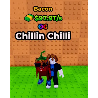 🔥Chillin Chilli (🐖Bacon🐖) (97.9T/s) - Kick a Lucky Block🔥
