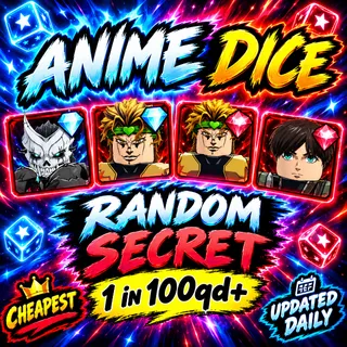 🔥Random Raw Secret | 1 in 100Qd+ - Anime Dice🔥