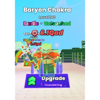🔥Baryon Chakra |  Exotic | Unleashed | LVL 140 | - My Anime Mine🔥