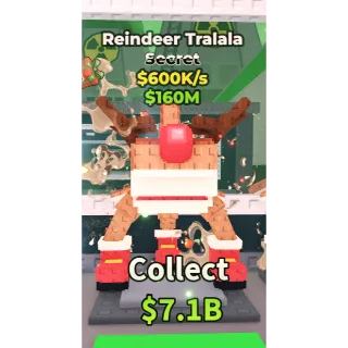 🔥Reindeer Tralala [600K/s]🔥Cheapest/Instant - Steal a Brainrot