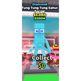 🔥Tung Tung Tung Sahur (Diamond) [2.2M/s]🔥Cheapest/Instant - Steal a Brainrot