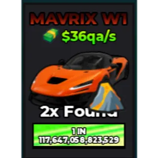 🔥Mavrix W1 (Lava) (Primordial) ($36qa/s) | - Dream Car Collection🔥