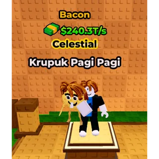 🔥Krupuk Pagi Pagi (🐖Bacon🐖) (240.3T/s) - Kick a Lucky Block🔥