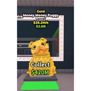 🔥Money Money Puggy (Gold) [26.2M/s]🔥Cheapest/Instant - Steal a Brainrot