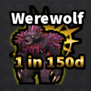 🔥Werewolf (OG) (1 in 150d) - Build a Base and Steal🔥