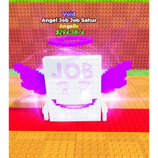 🔥Angel Job Job Sahur (0.9%) (Zeus Index) (🌀Void🌀) - Be a Lucky Block🔥