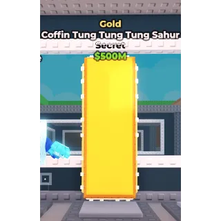 🔥Coffin Tung Tung Tung Sahur (Gold)🔥Cheapest/Instant - Steal a Brainrot