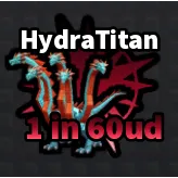 🔥Hydra Titan (ULTRA) (1 in 60ud) - Build a Base and Steal🔥
