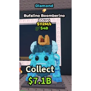 🔥Bufalino Boomberino (Diamond+Trait) [112M/s] - Steal a Brainrot🔥