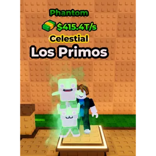 🔥Los Primos (👻Phantom👻) (415.4T/s) - Kick a Lucky Block🔥