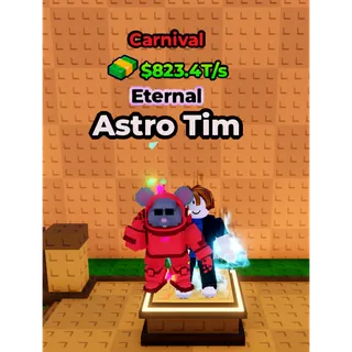 🔥Astro Tim (🎠Carnival🎠) (823.4T/s) - Kick a Lucky Block🔥