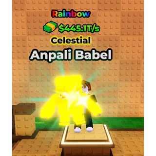 🔥Anpali Babel (🌈Rainbow🌈) (445.1T/s) - Kick a Lucky Block🔥