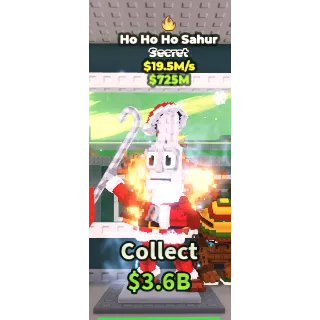 🔥Ho Ho Ho Sahur (Fire) [19.5M/s]🔥Cheapest/Instant - Steal a Brainrot
