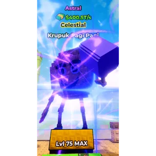 🔥Krupuk Pagi Pagi (🌌Astral🌌) (400.5T/s) - Kick a Lucky Block🔥