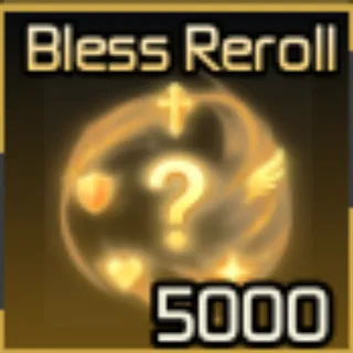 🔥5000x Bless Reroll | Not Duped - Broken Blade🔥