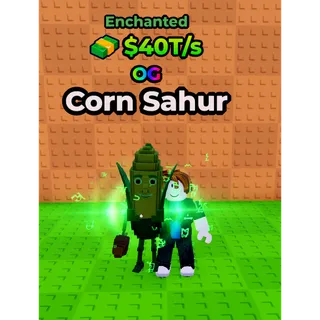 🔥Corn Sahur (📟Enchanted📟) (40T/s) - Kick a Lucky Block🔥
