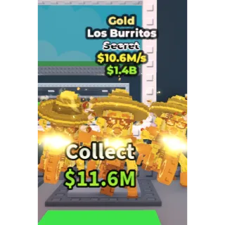 🔥Los Burritos (Gold) [10.6M/s]🔥Cheapest/Instant - Steal a Brainrot