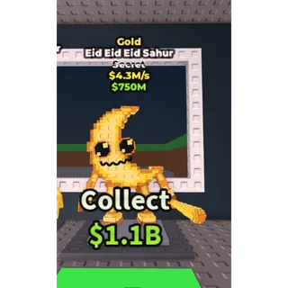 🔥Eid Eid Eid Sahur (Gold) [4.3M/s]🔥Cheapest/Instant - Steal a Brainrot