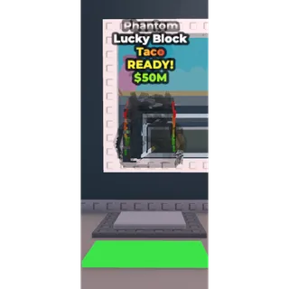 🔥Taco Lucky Block (Phantom) - Steal a Brainrot🔥