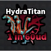 🔥Hydra Titan (ULTRA) (1 in 60ud) - Build a Base and Steal🔥