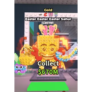 🔥Easter Easter Easter Sahur (Gold+4 Traits) [20.9M/s]🔥Cheapest/Instant - Steal a Brainrot