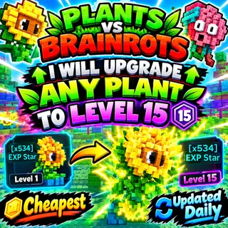 🔥I will upgrade any plant to level 15 - Plants vs Brainrots