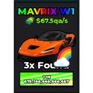 🔥Mavrix W1 (Rainbow) (Primordial) ($67.5qa/s) | - Dream Car Collection🔥
