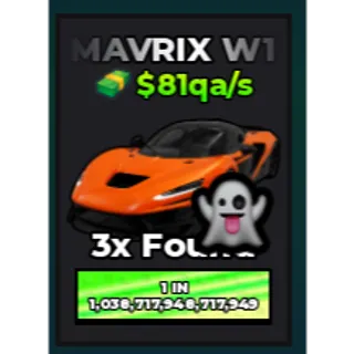 🔥Mavrix W1 (Ghost) (Primordial) ($81qa/s) | - Dream Car Collection🔥
