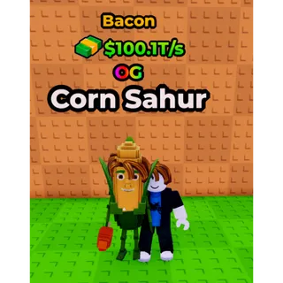 🔥 Corn Sahur (🐖Bacon🐖) (100.1T/s) - Kick a Lucky Block🔥