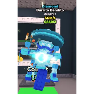 🔥Burrito Bandito (Diamond) [6M/s]🔥Cheapest/Instant - Steal a Brainrot