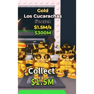 🔥Los Cucarachas (Gold) [1.5M/s]🔥Cheapest/Instant - Steal a Brainrot