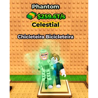 🔥Chicleteira Bicicleteira (👻Phantom👻) (259.6T/s) - Kick a Lucky Block🔥