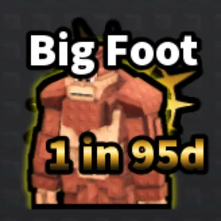 🔥Big Foot (OG) (1 in 95d) - Build a Base and Steal🔥