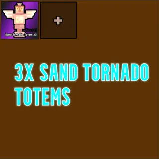 🔥3x Sand Tornado Totems - Catch And Tame🔥