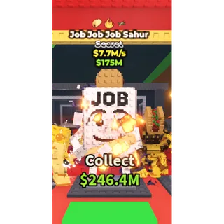 🔥Job Job Job Sahur (3 Traits) [7.7M/s]🔥Cheapest/Instant - Steal a Brainrot