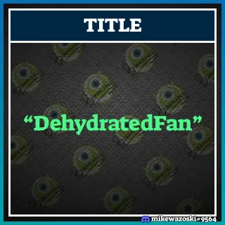 Brawlhalla Dehydrated Fan Title