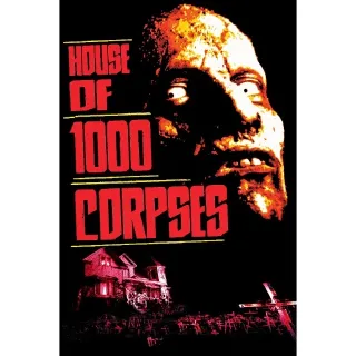 House of 1000 Corpses HDX Vudu or HD GP - K36