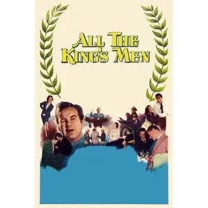 All the King's Men 4K Moviesanywhere