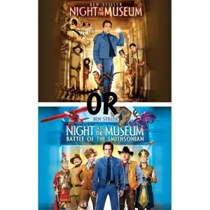 [PICK 1] Night at the Museum OR Night at the Museum Battle of Smithsonian HD Moviesanywhere