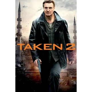 Taken 2 HD Moviesanywhere