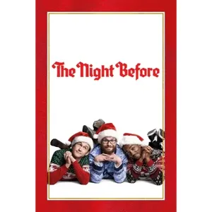 The Night Before HD Moviesanywhere
