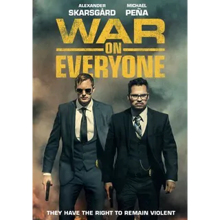 War on Everyone (2016) HDX Vudu/FAH