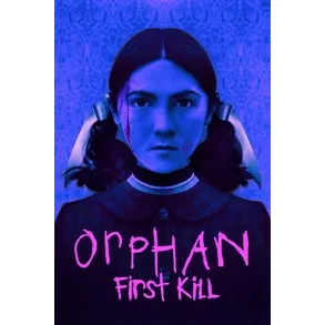 Orphan: First Kill 4K Vudu/FAH or 4K iTunes