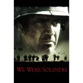 We Were Soldiers 4K